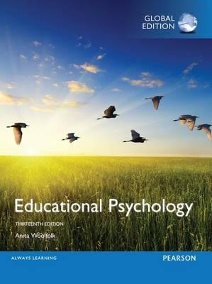 Educational Psychology, Global Edition, 13e**