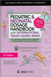 Lexi-Comp's Pediatric & Neonatal Dosage Handbook With International Trade Names Index: A Comprehensive Resource for All Clinicians Treating Pediatric, 18e** | ABC Books