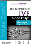 The Techniques of IVF Made Easy, 2e