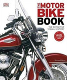 The Motorbike Book : The Definitive Visual History