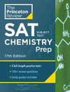 Princeton Review SAT Subject Test Chemistry Prep, 3 Practice Tests + Content Review + Strategies & Techniques, 17e