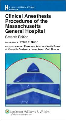 Clinical Anesthesia Procedures of the Massachusetts General Hospital, 7e**
