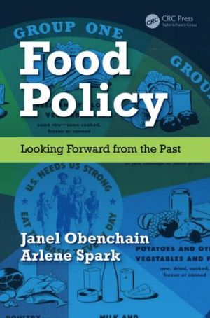 Food Policy: Looking Forward from the Past
