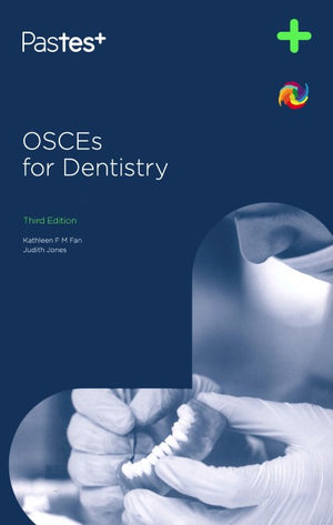 OSCEs for Dentistry, 3e