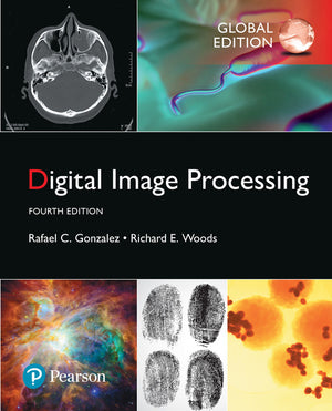 Digital Image Processing, Global Edition, 4e