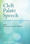 Cleft Lip and Palate - Assessment and Intervention