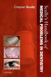 Scully's Handbook of Medical Problems in Dentistry