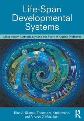 Lifespan Developmental Systems : Meta-theory, Methodology and the Study of Applied Problems