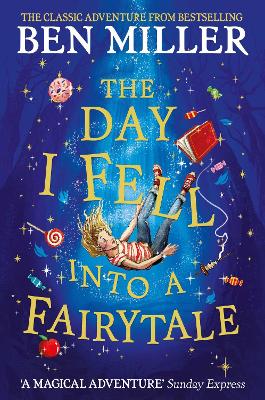 The Day I Fell Into a Fairytale The Day I Fell Into a Fairytale