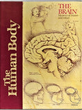 The Brain: Mystery of Matter and Mind (The Human body)