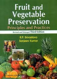 Fruit and Vegetable Preservation: Principles and Practices, Revised and Enlarged, 3e