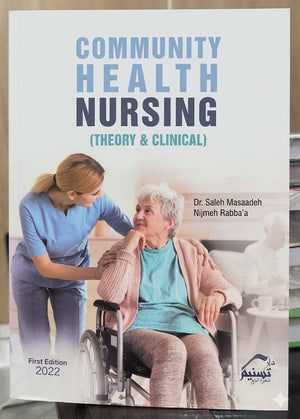 Community Health Nursing: Theory & Clinical