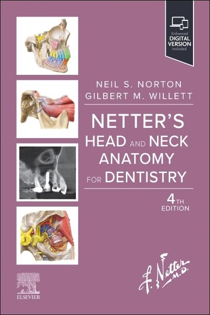 Netter's Head and Neck Anatomy for Dentistry, 4e | Neil S. Norton