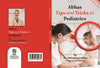 Abbas Tips and Tricks in Pediatrics