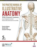 The Practice Manual of Illustrative Anatomy with General Anatomy, 5e