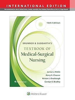 Brunner & Suddarth's Textbook of Medical-Surgical Nursing (IE), 16e