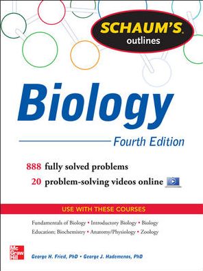 Schaum's Outline of Biology, 4e**