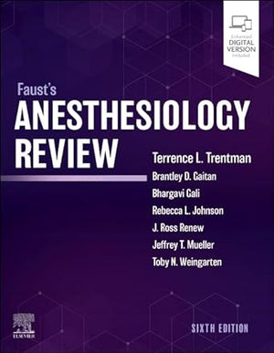 Faust's Anesthesiology Review, 6e