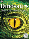 Dinosaurs A Children's Encyclopedia