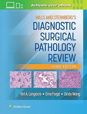 Mills and Sternberg's Diagnostic Surgical Pathology Review, 3e