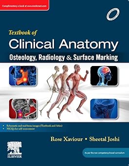 Textbook of Clinical Anatomy, Osteology, Radiology & Surface Marking | Rosemol Xaviour