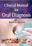 Clinical Manual for Oral Diagnosis