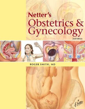 Netter's Obstetrics and Gynecology, 2e**