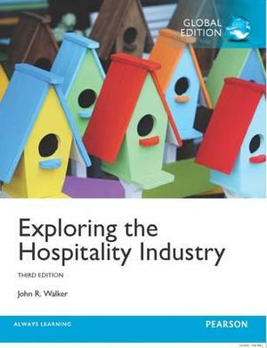 Exploring the Hospitality Industry, Global Edition, 3e