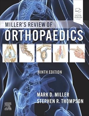 Miller's Review of Orthopaedics, 9e
