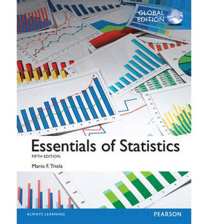 Essentials of Statistics, Global Edition, 5e**