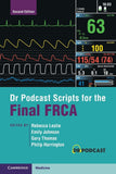 Dr Podcast Scripts for the Final FRCA, 2e
