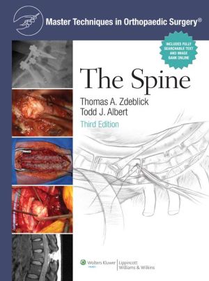 Master Techniques in Orthopaedic Surgery: The Spine, 3e**