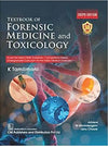 Textbook of Forensic Medicine and Toxicology (CBSPD Edition)