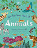 The Bedtime Book of Animals : Take a Peek at more than 50 of your Favourite Animals