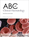 ABC of Clinical Haematology, 4e**