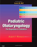 Pediatric Otolaryngology: Requisites in Pediatrics**