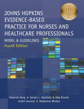 Johns Hopkins Evidence-Based Practice for Nurses and Healthcare Professionals: Model and Guidelines, 4e