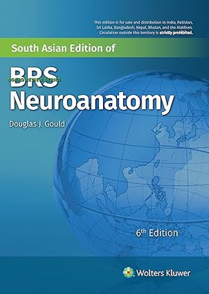 BRS Neuroanatomy, 6e**
