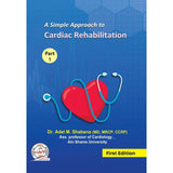 A Simple Approach to Cardiac Rehabilitation, 2-Volume Set