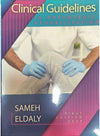 Clinical Guidelines in Orthopedics Rehabilitation**