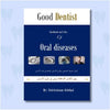 Good Dentist Handbook of Atlas of Oral Disease