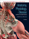 ISE Anatomy, Physiology, & Disease: Foundations for the Health Professions, 3e