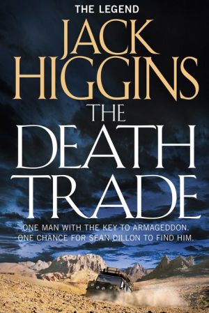 Sean Dillon Series (20) — the Death Trade