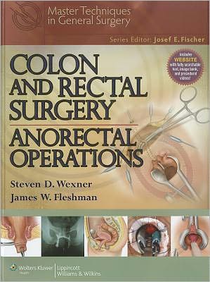 Colon and Rectal Surgery: Anorectal Operations** | ABC Books