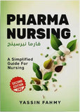 Pharma Nursing : فارما نيرسنج A Simplified Guide For Nursing, 2e