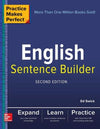 Practice Makes Perfect English Sentence Builder, 2e
