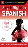 Say It Right in Spanish, 3e