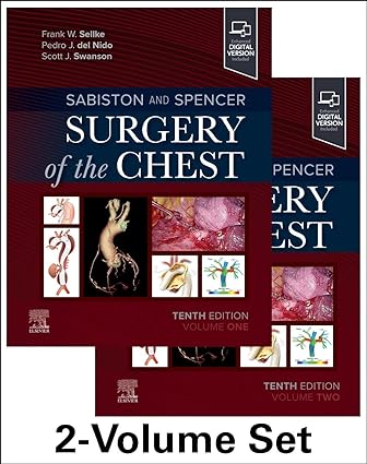 Sabiston and Spencer Surgery of the Chest, 2-Volume Set, 10e | Frank W. Sellke