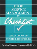 Food Service Management by Checklist: A Handbook of Control Techniques