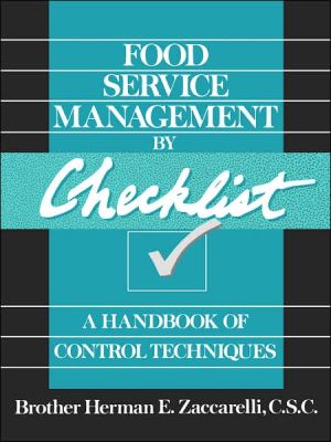 Food Service Management by Checklist: A Handbook of Control Techniques